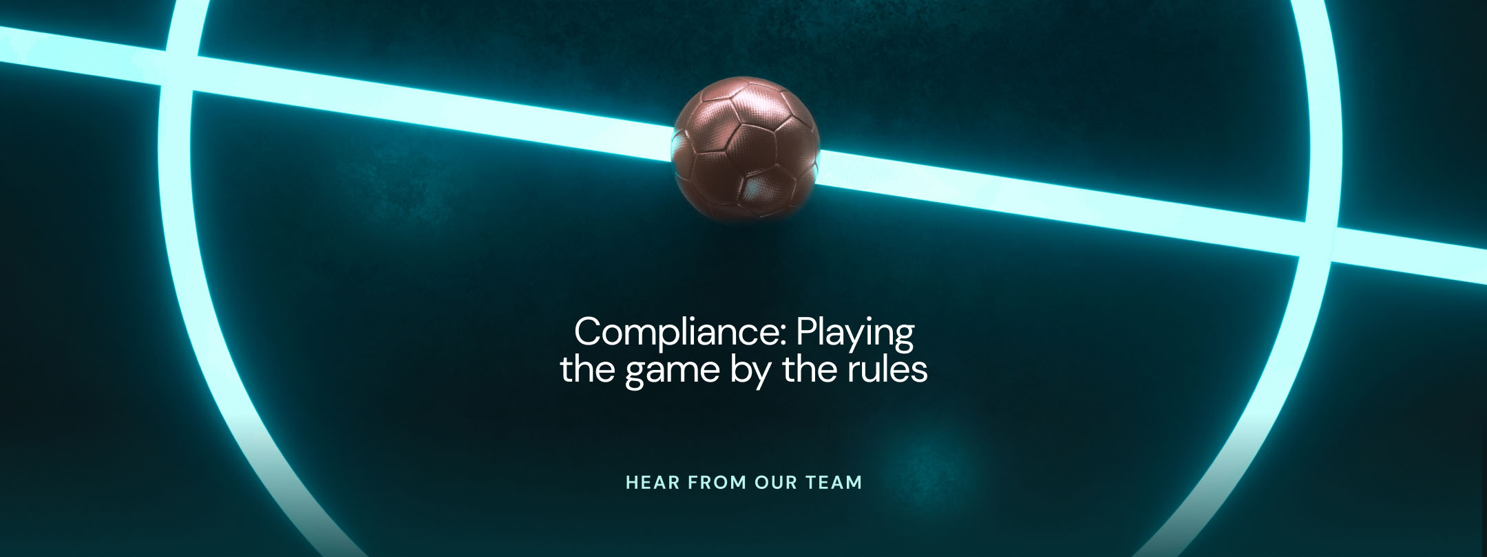 Finci Compliance: Playing the Game by the Rules